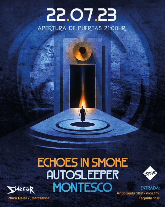 Echoes In Smoke + Autosleeper + Montesco (Cartel Sidecar)