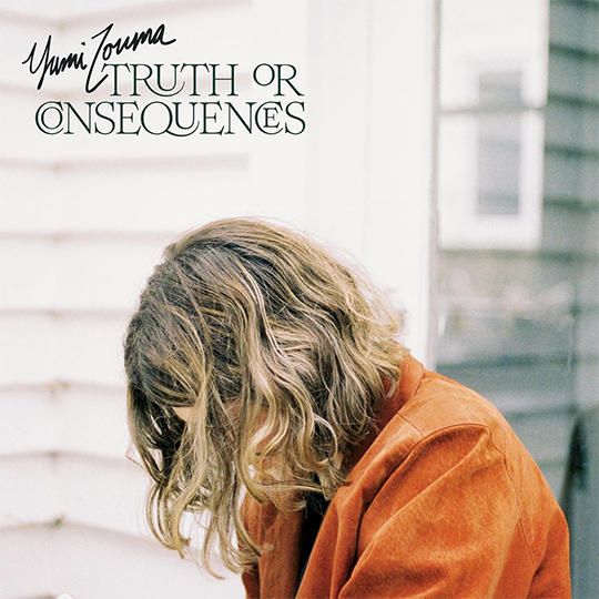 Yumi Zouma - Truth or Consequences (Portada)